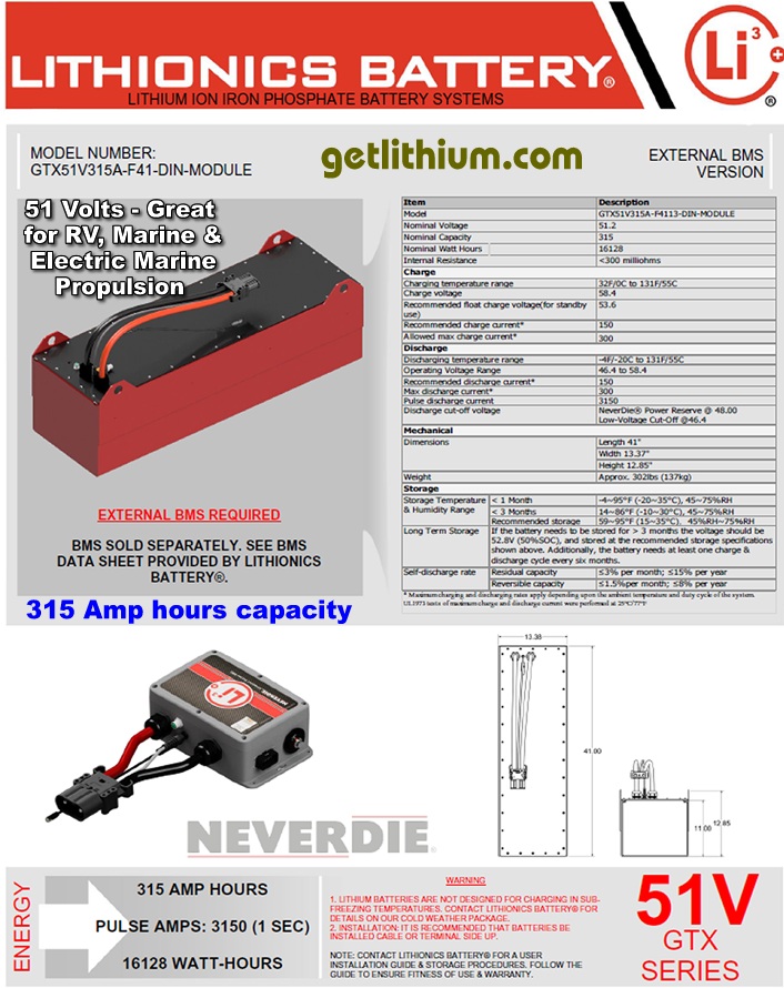 315 Amp hour GTX Series 51 Volt deep cycle and engine starting lithium-ion battery: light weight, super safe, powerful and compact lithium ion battery
