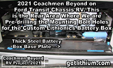 2021 Coachmen Beyond on a Ford Transit Chassis RV Lithionics Battery lithium-ion battery installation project photo - pre-drilling the mounting holes for the battery box hold-down bolts