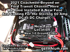 2021 Coachmen Beyond on a Ford Transit Chassis RV Lithionics Battery lithium-ion battery installation project photo - engine start battery area work - adding new cable and fuse for the DC to DC charger